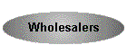 Wholesalers